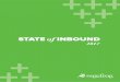 STATE of INBOUND - Sagefrog Marketing Group · State of Inbound 2017 v.2 PAGE 8 TOP MARKETING PRIORITIES The majority of marketers today focus on converting leads into customers and