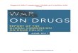 Rapporto della Commissione Globale per la politica sulle droga · La guerra globale alla droga è fallita, con conseguenze devastanti per gli individui e le società di tutto il mondo