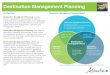 An Overview Destination Management Planning Model ... · Destination Management Planning provides tourism organizations with the tools to produce sustainable and competitive tourism