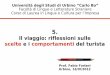 Università degli Studi di Urbino “Carlo Bo” Facoltà di ... · – Per prodotti a bassa frequenza di acquisto, di valore unitario elevato e distribuiti con una certa selettività