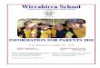 MEDICAL ALERT Proud to be an Independent Public School · 1 Welcome to Wirrabirra School Wirrabirra School is a dual Independent Public School campus shared by the Primary School