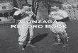 Gonzaga Record Book - CBSSports.comgrfx.cstv.com/photos/schools/gonz/sports/m-basebl/auto_pdf/09... · Gonzaga Record Book. 40 2009 BULLDOG BASEBALL GONZAGA A ... Gil Evans.....1970