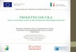 Presentazione standard di PowerPoint - Regione Abruzzo · violenza di genere verso le donne di comunità immigrate e di minoranze etniche Istituzione di un National watching point