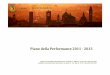 Piano dellaPerformance 2011 -2013 - comune.bergamo.it · Slide 12 nella tradizione Bergamo delle grandi opere Bergamo turistica Turismo scolastico Grandi opere del verde Istituti