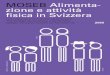 MOSEB Alimenta- zione e attività fisica in Svizzera · nale alimentazione e attività fisica PNAAF e sulle tematiche dell’alimentazione, dell’attività fisica e del peso corporeo