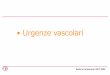 Urgenze vascolari [Sola lettura] [modalit compatibilit ]siec.zenix.it/Dispense/Corso_Ecografia_Vascolare/Lezioni/Lezione 12... · -La diagnosi di dissezione arteriosa è spesso occasionale