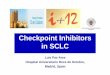Checkpoint Inhibitors in SCLC - oncologypro.esmo.org · • Neuroendocrine origin •