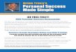 Brian Tracy’s Personal Success Made Simple · Personal Success Made Simple Brian Tracy’s DO THIS FIRST! FREE Personal Success Assessment: The race is on, and you’re in it. Successful