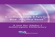 A Blood Collection Device for AlphaTest - Alpha-1 Center · A Blood Collection Device for AlphaTest ® A test for Alpha-1 Antitrypsin Deficiency. Purpose This convenient kit is designed