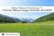 Bite-Sized Training™ Time Management Audittb1cdn.schoolwebmasters.com/site_0191/TimeManagementAudit.pdf · Time Management Audit Bite-Sized Training™ | Mind Tools 11 5. Auditing