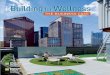 Building for Wellness: The Business Case - ULI Americasamericas.uli.org/.../Building-for-Wellness-The-Business-Case.pdf · The mission of the Urban Land Institute is to provide 