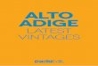 ALTO ADIGE - gardininotes.com · Lago di Caldaro. Slight prevalence of white varietals. • Valle dell’Adige: wines of strong flavor. Present here is the DOC Alto Adige Terlano,