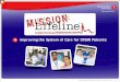Improving the System of Care for STEMI Patientswcm/@mwa/documents/... · Improving the System of Care for STEMI Patients Improving the System of Care for STEMI Patients . 1 . Mission: