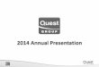 2014 Annual Presentation - quest.gr · Uni Systems Financial Services ... 12,828 9,513 12,143 19,861 EBITDA 0 2,000 4,000 6,000 2010 2011 2013 2014 4,519 5,825 1,322 1,602 3,588 EBT