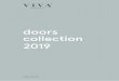 doors collection 2019 · 2019-01-23 · di un pubblico eterogeneo ed internazionale, ... Brera nasce dall’eleganza e dalla classicità del bordo arrotondato dell’anta unito alla