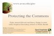Protecting the Commons - Johns Hopkins Bloomberg School of ... · Robert Costanza Gordon and Lulie ... Alabama Power’s motto: ... § Center for Environment and Climate Studies,