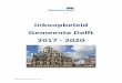 Inkoopbeleid Gemeente Delft 2017 - 2020 · stimuleren van het MKB en de lokale en regionale economie, ... investeren we in inhoudelijke kennis over de in te kopen werken, leveringen
