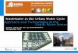 Wastewater in the Urban Water Cycle Approach and .... Miercoles/Sala Simon Bolivar... · Wastewater in the Urban Water Cycle Approach and Technologies in the Dutch Water Sector 