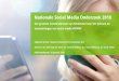 Nationale Social Media Onderzoek 2018 - bindinc.nl · Nationale Social Media Onderzoek 2018 Het grootste trendonderzoek van Nederland naar het gebruik en ... 2011 2012 2013 2014 2015