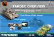 TARDEC OVERVIEW - apps.dtic.mil · Dr. Grace M. Bochenek. Director. COL Bryan McVeigh. Military Deputy. Dr. Paul Rogers. Acting Executive Director. Research. OPEN. TARDEC Product