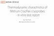 Thermodynamic charactristics of Metrum Cryoflex cryoprobes ... · Thermodynamic charactristics of Metrum Cryoflex cryoprobes - in vitro test report Eng. Dawid Guzik R&D department