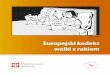 Europejski kodeks walki z rakiem - pomozwalczyc.plpomozwalczyc.pl/wp-content/uploads/2018/07/Europejski-kodeks-walki... · Europejski kodeks walki z rakiem Publikacja została przygotowana