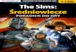 Poradnik GRY-OnLine do gry The Sims: Średniowieczepdf.helion.pl/e_0ctb/e_0ctb.pdf · The Sims: Średniowiecze – Poradnik GRY-OnLine Strona: 4. Wprowadzenie Bycie królem lub królową