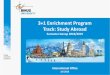 3+1 Enrichment Program Track: Study Abroad - io.binus.ac.idio.binus.ac.id/files/2018/07/31-Enrichment-2018Even-Study-Abroad... · 3 Tiket pesawat ... tiket, visa, dll Aplikasi ke