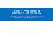 Your Amazing Career Strategy - pakarkinerja.com · Esai-esai inspiratif tentang dunia karir, gaji dan passion and your dream job. ... Yodhia merupakan founder dan CEO PT. Manajemen