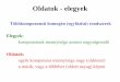 Oldatok - elegyekvassg.web.elte.hu/letoltheto/foldtud/7e_oldatok_2018.pdf · Fontosabb koncentráció egységek Molaritás mol oldott anyag/dm3 oldat Molalitás mol oldott anyag/kg