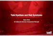Tobii EyeGaze and Rett Syndrome - Rett Syndrom i Sverige, … Minto- presentation Temadag 22 Mars 2014.pdf · Tobii EyeGaze and Rett Syndrome Hector Minto UK Sales and Business Development