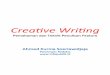 Creave Wring - kapuashulu.info filepenulis ''menciptakan'' sebuah cerita. • Meskipun masih diikat eHka bahwa tulisan harus akurat -- karangan ﬁkHf dan khayalan Hdak boleh – penulis