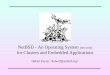 NetBSD - An Operating System for Clusters and Embedded ... · for Clusters and Embedded Applications Hubert Feyrer  ... NetBSD, OpenBSD, BSDi, Solaris, SCO,