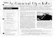 W Acuaf t ial Upda e - American Academy of Actuaries 1991 Actuarial Update.pdf · t ial Upda te VOLUME 20 NUMBER 9 In t 2 his issue ... [ try to change the momen-tum of things." Fortunately,