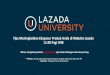 Tips Meningkatkan Eksposur Produk Anda di Website Lazada ... Eksposur Produk.pdf · 1 Sudut Pandang Pelanggan Agenda 4 Membuat Pelanggan Membeli Produk Anda 5 Layanan Lainnya. 