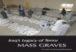 Iraq's Legacy of Terror - Mass Graves - GlobalSecurity.org · Al Musayyib Al Halfayah Al `Aziziyah Ar Rumaythah An Nu`maniyah Al Mahmudiyah Al Majarr al Kabir Duwa Al Faw Safwan As
