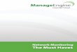 Network Monitoring - The Must Haves - ManageEngine - IT ... Network Monitoring - The Must Haves