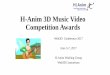 H-Anim 3D Music Video Competition Awards - web3d.org X3D Animated Music... · • 3D H-Anim character animation and music composition • International online contest • H-Anim character
