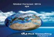 Global Forecast 2016 Q3 - au.g4s.com · Global Forecast 2016 Q3 . ... with this report for any indirect or consequential loss suffered by any ... opposition supporters angry at perceived