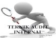 Audit mutu internal - … · PPT file · Web viewKompetensi auditor Slide 25 Tahapan audit internal Perencanaan audit internal Slide 28 Contoh form: Rencana audit Tugas diskusi Pelaksanaan
