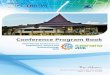 CONFERENCE IN BRIEF - icesnano uns 2016 Program Book of ICESNANO 2016.pdf · Ravik Karsidi, M.S. (Rector of UNS) and Prof. Datuk Dr. Mohd Noh Dalimin (Vice-chancellor of UTHM), respectively