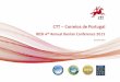 CTT Correios de Portugalportagens.ctt.pt/contentAsset/raw-data/732602ad-edac-4c6c-8b60... · CTT – Correios de Portugal BESI 4th Annual Iberian Conference 2015 January 2015 . 