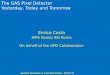 The GAS Pixel Detector Yesterday, Today and Tomorrowawoxpol.u-strasbg.fr/ALL_talks/Costa.pdf · The GAS Pixel Detector Yesterday, Today and Tomorrow Alsatian Workshop on X-ray Polarimetry