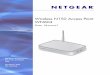 NETGEAR Wireless N150 Access Point WN604 User .About the Access Point The Wireless N150 Access Point