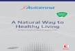 A Natural Way to Healthy Living - aksuvital.netaksuvital.net/catalog/avicenna_3_dil_brosur.pdf · Herbal & Vitamin & Mineral Supplements. Only sold in Pharmacies t a medicine. Does