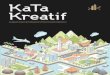 Langkah Jejaring Kabupaten/Kota Kreatif Indonesia · menghubungkan rantai kreasi dari setiap subsektor ekraf di Indonesia dengan ... tujuan untuk merangkul seluruh pemangku kepentingan
