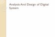 Analysis And Design of Digital System .Analysis And Design of Digital System. Introduction. Synchronous