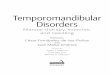 Temporomandibular Disorders - handspringpublishing.com · TMD is rarely an isolated disorder with a single ‘cause’, but is usually the result of a wide range of interacting 