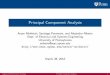 Principal Component Analysis - seas.upenn.eduese224/slides/800_pca.pdf · Principal Component Analysis (PCA) transform Dimensionality reduction Principal Components Face recognition