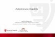 Autoimmune Hepatitis - · PDF fileAutoimmune Hepatitis Maricruz Crespo, M.D. Pediatric Gastroenterology, Hepatology & Nutrition Assistant Professor, Pediatrics - CWRU School of Medicine